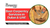 5 Best Carpentry Services in Dubai & UAE 2025 - Post Thumbnail