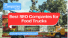 Top 8 SEO Companies for Food Trucks 2025 - Post Thumbnail