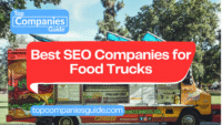 Top 8 SEO Companies for Food Trucks 2025